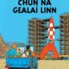 Chun na Gealai Linn - 9781913573959