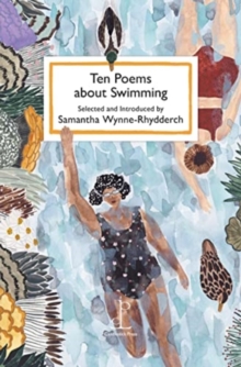 Ten Poems about Swimming - 9781913627065