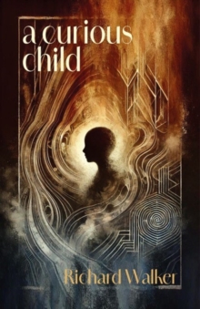 A Curious Child - 9781914278785