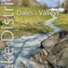 Lake District Dales & Valleys : Classic low level walks in the Lake District - 9781914589225