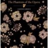 The Phantom of the Opera - 9781914602221