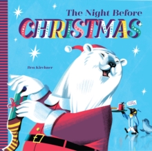 The Night Before Christmas - 9781914912870