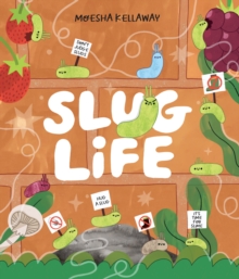 Slug Life - 9781915395283