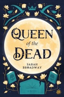Queen of the Dead - 9781915998927