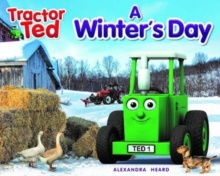 Tractor Ted A Winter's Day : Explore the farm in Winter : 3 - 9781916206663