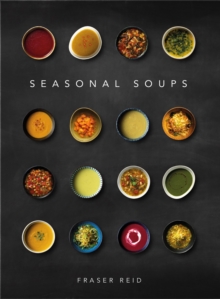Seasonal Soups : THE CULT BESTSELLER - 9781916316577