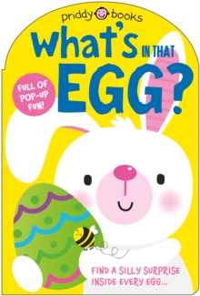 What's in That Egg? : Find a silly surprise inside every egg