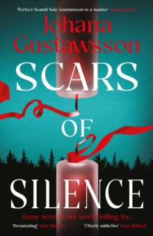Scars of Silence : This year's most shocking, chilling mystery, by the bestselling author of Yule Island Volume 2 - 9781916788923