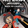 The Lucy Wilson Mysteries: Back in London - 9781917022248