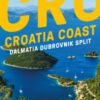 Croatia Coast Marco Polo Pocket Travel Guide - with pull out map : Dalmatia, Dubrovnik and Split - 9781917131247