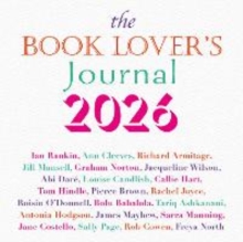 The Book Lover's Journal 2026 : The luxury desk diary and journal for bookworms - 9781917255196