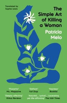 The Simple Art of Killing a Woman - 9781917378086