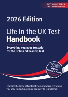Life in the UK Test: Handbook 2026 : Everything you need to study for the British citizenship test