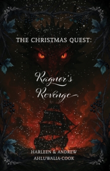 The Christmas Quest : Ragnor's Revenge - 9781917877039