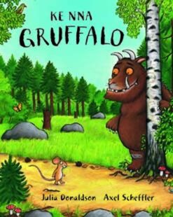 Ke Nna Gruffalo - Setswana