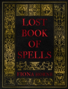 Lost Book of Spells - 9781922786005