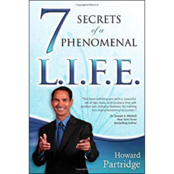 7 Secrets To A Phenomenal L.I.F.E. (Paperback)