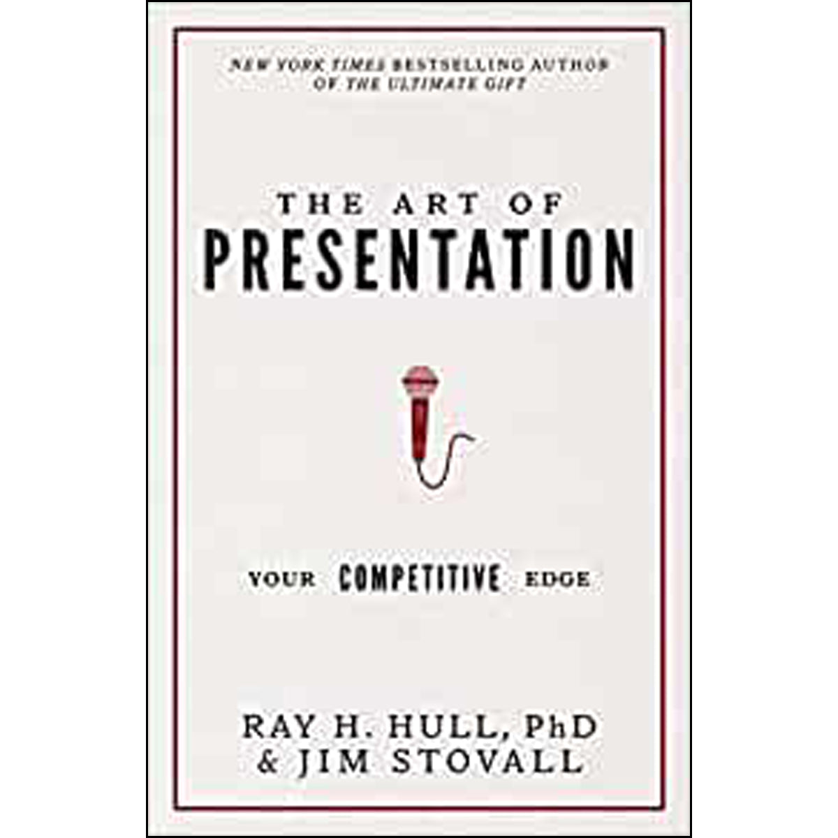 The Art Of Presentation: Your Competitive Edge (Paperback)