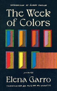 The Week of Colors : Stories - 9781949641899