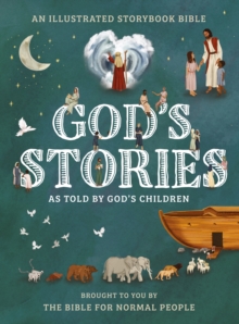God's Stories as told by God's Children - 9781964423005