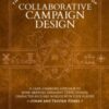 The Game Master’s Handbook of Collaborative Campaign Design : A game-changing approach to homebrewing emergent TTRPG stories, character arcs and worlds with your players - 9781964487045