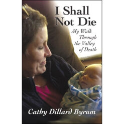 I Shall Not Die: My Walk Through The Valley Of Death (Paperback)