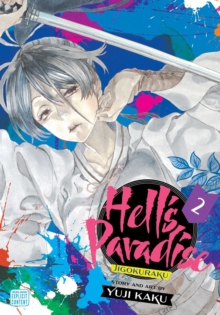 Hell's Paradise: Jigokuraku, Vol. 2 - 9781974713219