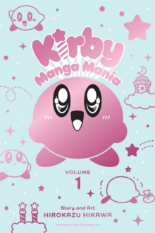 Kirby Manga Mania, Vol. 1 - 9781974722341