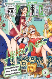 One Piece: Heroines, Vol. 2 - 9781974755417