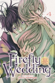 Firefly Wedding, Vol. 4 - 9781974758579