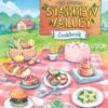 The Official Stardew Valley Cookbook - 9781984862051