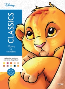 Mystery Colouring - Classics : Reveal iconic Disney characters with colour by number
