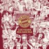 FC Bayern Munich : 125 Years - 9783791393445