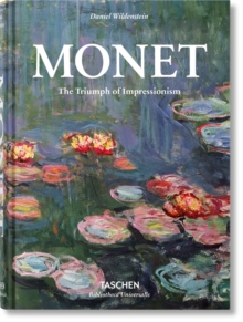 Monet. The Triumph of Impressionism - 9783836551014