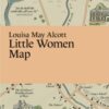Louisa May Alcott, Little Women Map - 9789198945669