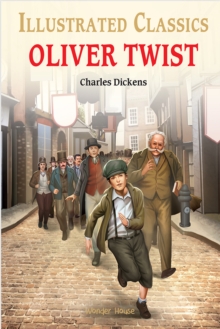 Oliver Twist : Illustrated Children Classics : English Novel With Review Questions - 9789354402265