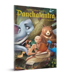 Pandit Vishnu Sharma's Panchatantra For Children: Illustrated stories - 9789388810920