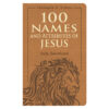 100 Names and Attributes of Jesus Daily Devotional (Imitation Leather)