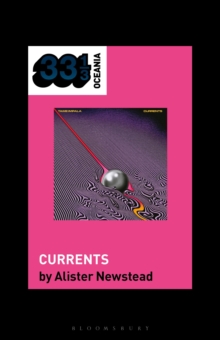 Tame Impala’s Currents - 9798765137017