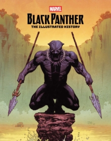 Black Panther: The Illustrated History - 9798886639438