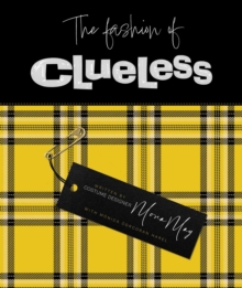 The Fashion of Clueless - 9798886639452
