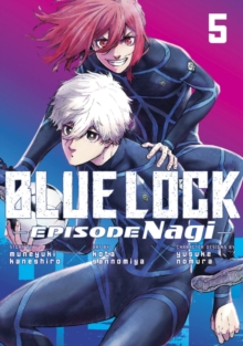 Blue Lock: Episode Nagi 5 : 5 - 9798888774748