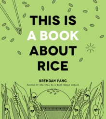 This Is a Book About Rice - 9798890033314