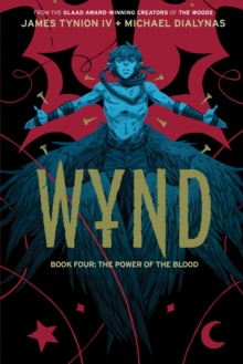 Wynd Book Four: The Power of the Blood