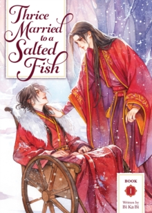 Thrice Married to a Salted Fish (Novel) Vol. 1 : 1