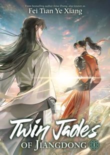 Twin Jades of Jiangdong (Novel) Vol. 1
