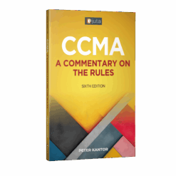 CCMA: A Commentary on the Rules