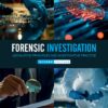 Forensic Investigation: Legislative Principles and Investigative Practice