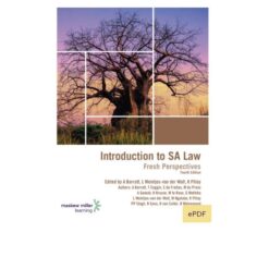 Introduction to South African Law Fresh Perspective 4ed