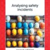 Analysing Safety Incidents 2e